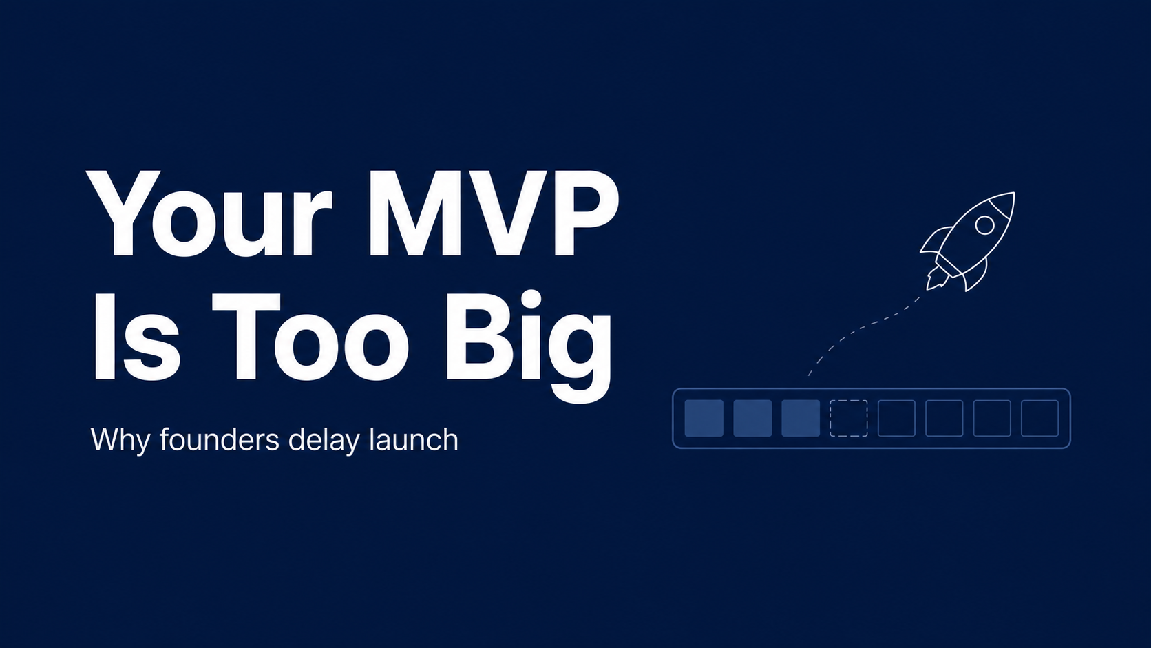 Why Founders Delay Launches for the Wrong Reason