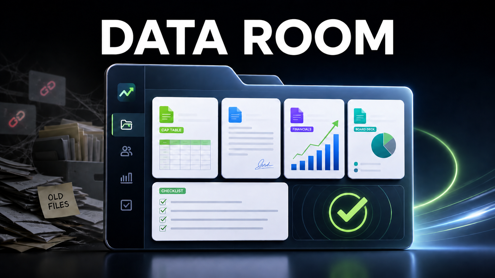 Keep Your Data Room Updated At All Times